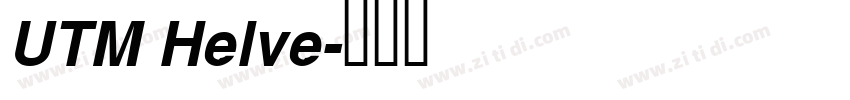 UTM Helve字体转换